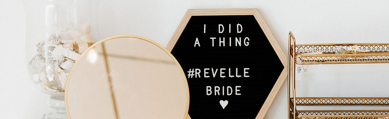 Revelle Bridal - Mirror - Sign