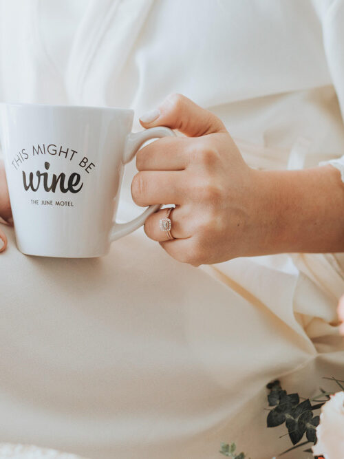This Might Be Wine Mug - The June Motel - Revelle Bridal - Styled Shoot