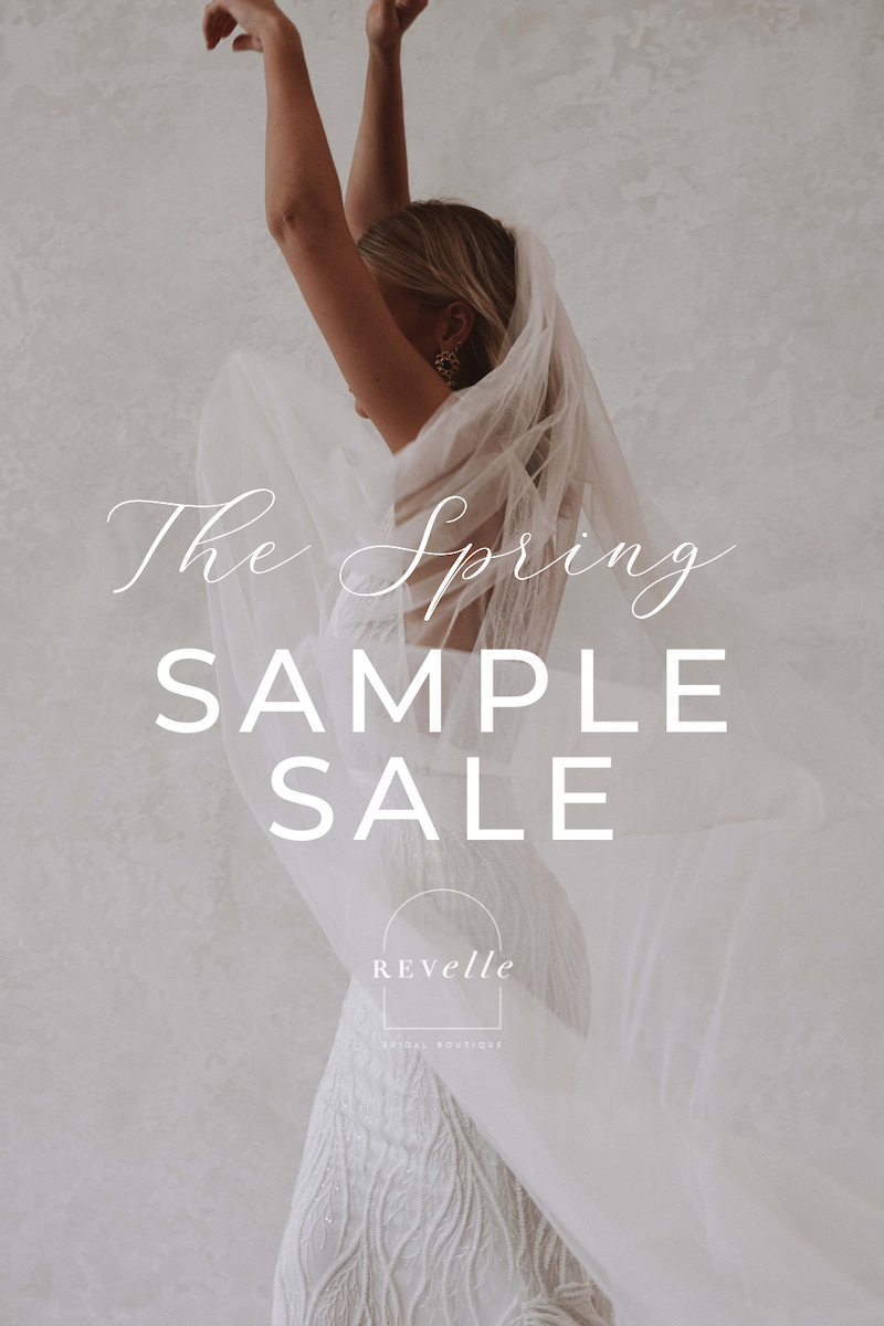 Revelle Bridal Boutique Ottawa - Sample Sale - Spring 2023